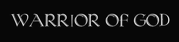 WARRIOR OF GOD